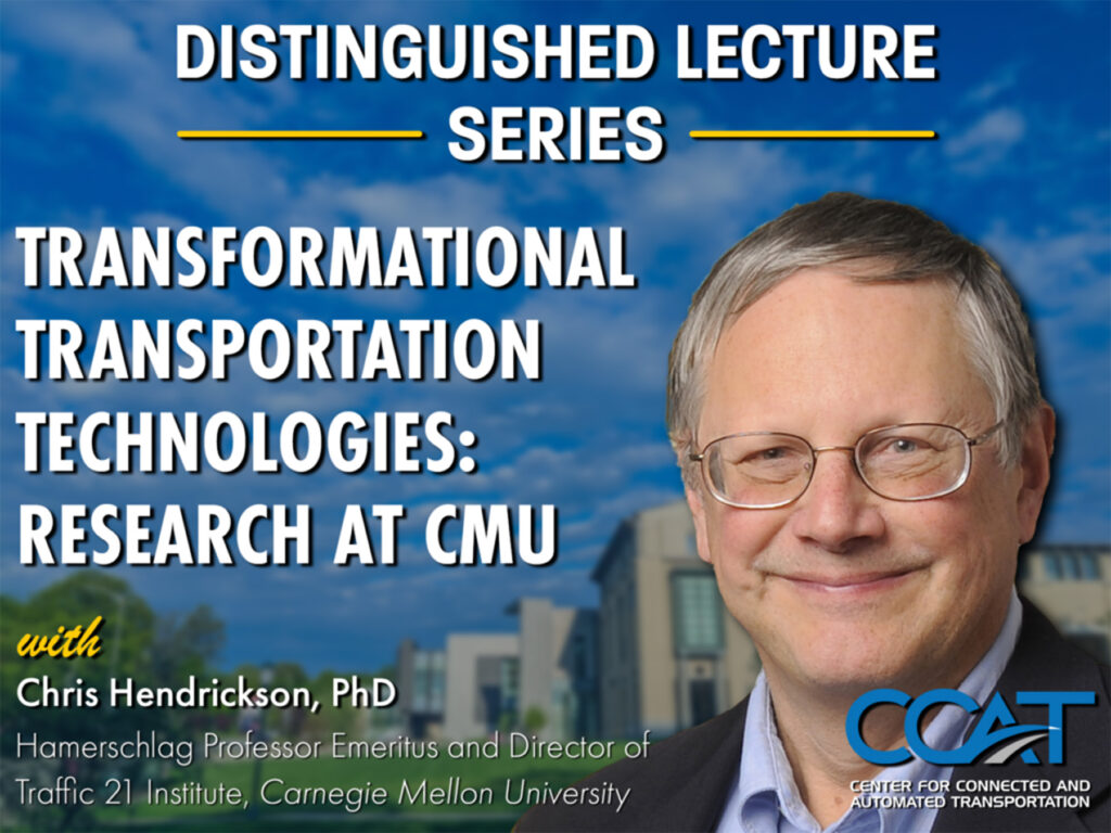 Banner for CCAT Distinguished Lecture Series with Chris Hendrickson. It features their headshot and job title.