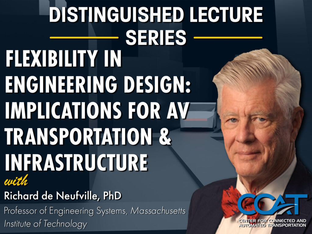 Banner for CCAT Distinguished Lecture Series with Richard de Neufville. It features their headshot and job title. The link directs to the event page on the CCAT website.