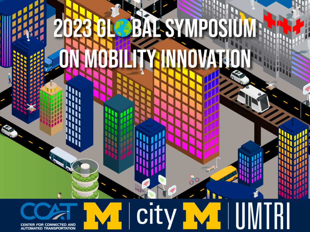 Animated city with the CCAT, Mcity, and UMTRI logos. The link directs to the 2023 Global Symposium event page.