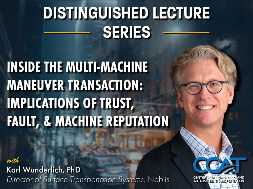 Banner for CCAT Distinguished Lecture Series with Karl Wunderlich. It features their headshot, job title, and lecture title. 